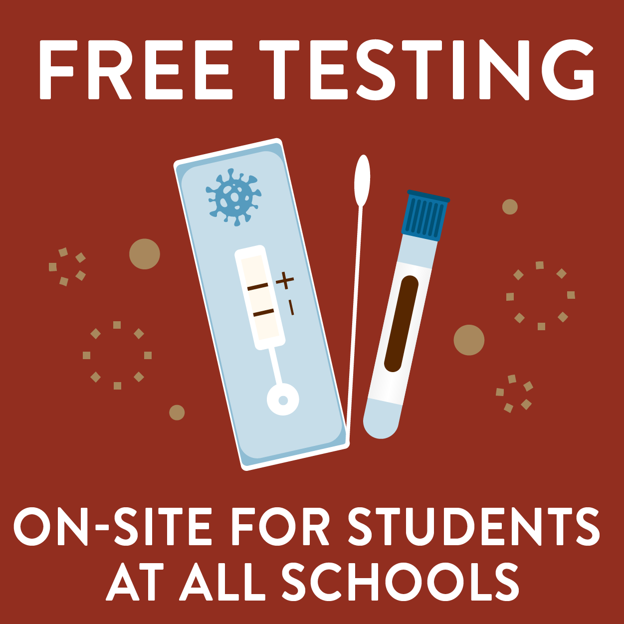 Free testing on-site for students at all schools