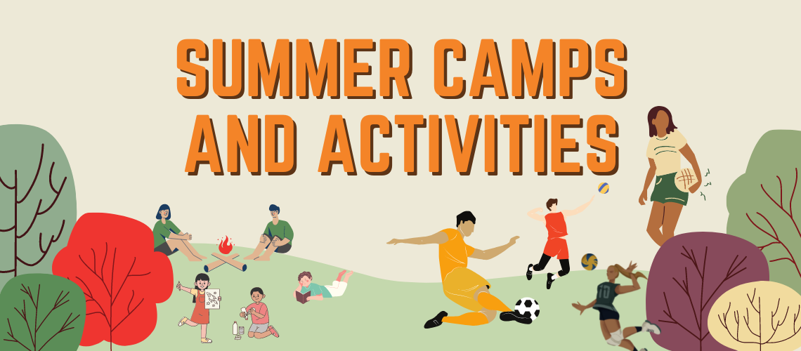 Summer Camps and Activities