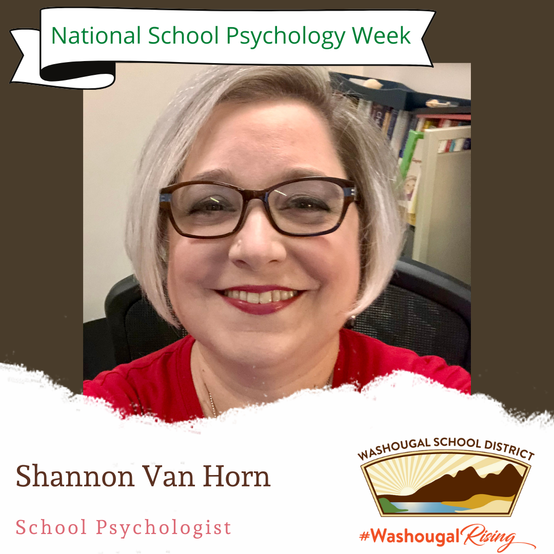 National School Psychology Week with photo of Shannon Van Horn and WSD Logo